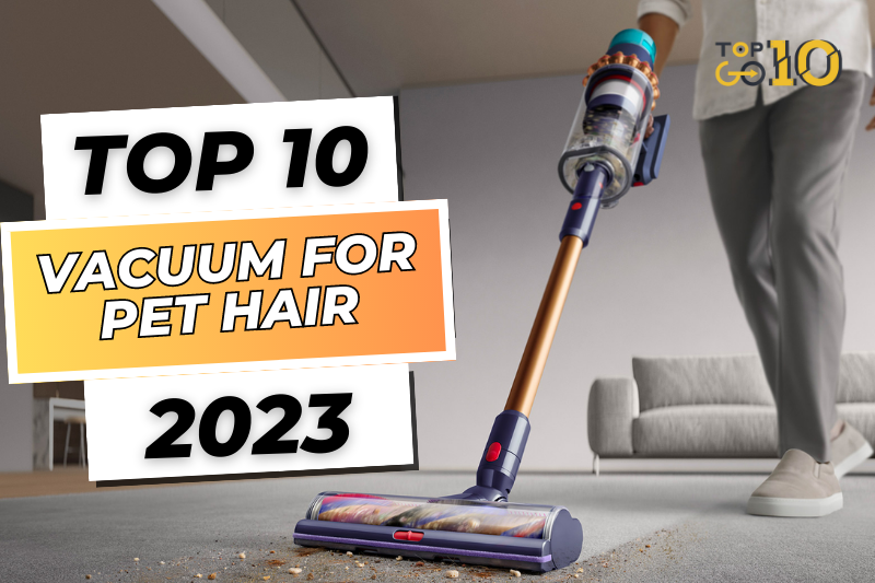 Best Vacuum for Pet Hair 2023 Dyson, Samsung, Shark,...
