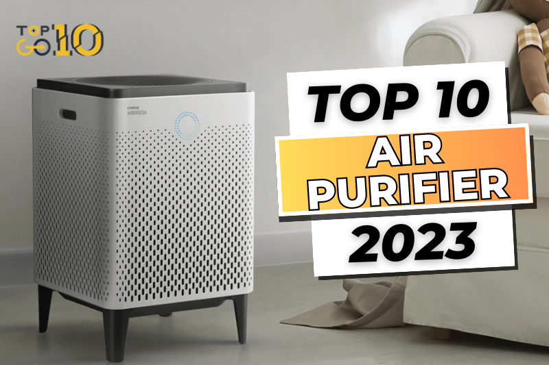 Top 10 Best Air Purifier The Ultimate Choice for Fresh Air