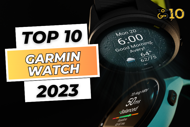 Top 10 Best Garmin Watch 2023 Forerunner 265, Fenix 7, Lily,...