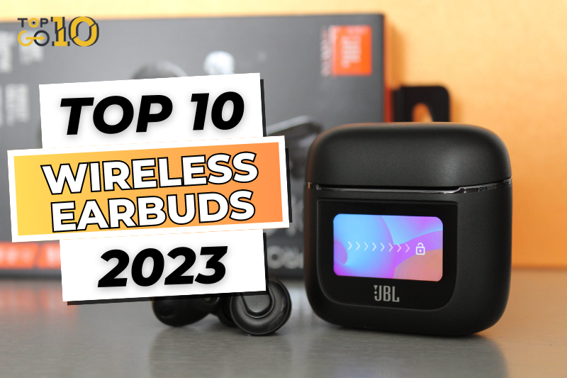 Top 10 Best Wireless Earbuds 2023 Unleashing Audio Bliss