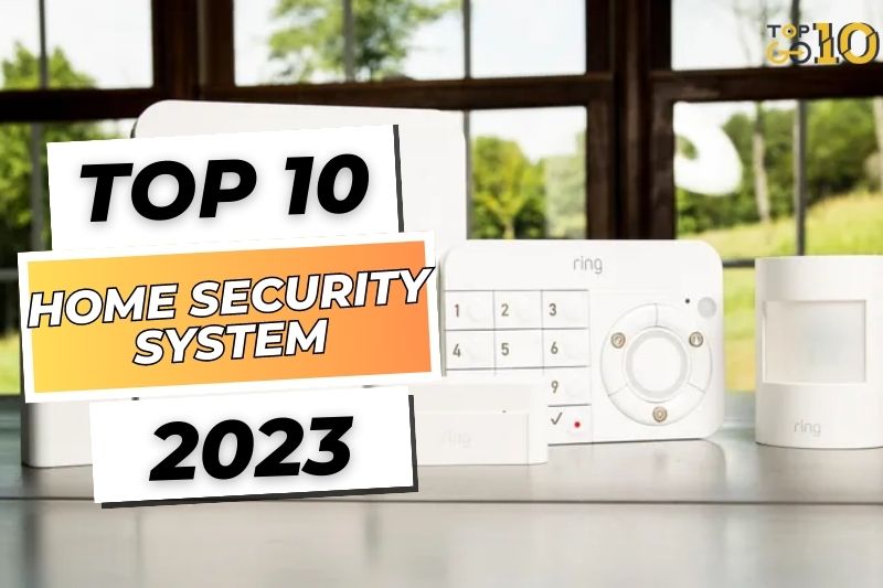Best Home Security System 2023 Vivint, ADT, SimpliSafe,...