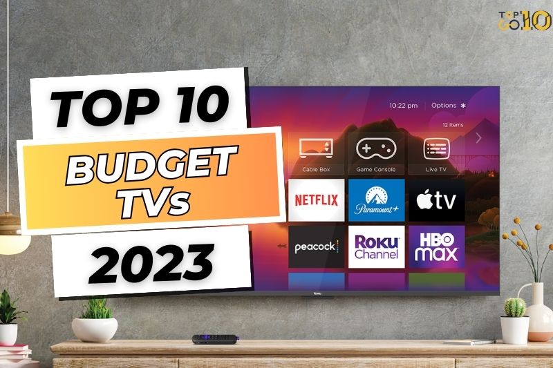 Best Budget TV of 2023 Roku Plus, TCL 6 Series, Hisense U6H
