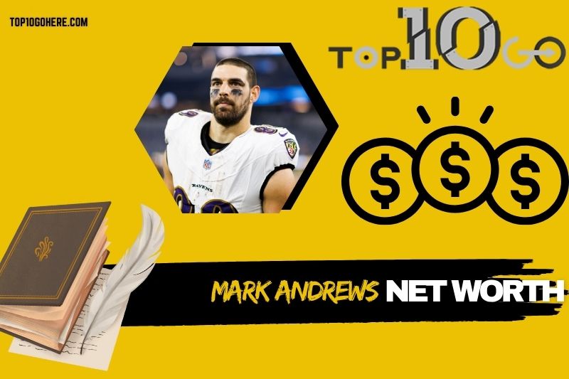 What is Mark Andrews Net Worth 2025 Salary Wealth Career Earnings